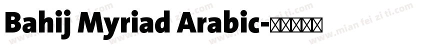 Bahij Myriad Arabic字体转换